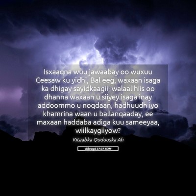 Picture 05 - Bilowgii 27:37 SOM - Isxaaqna wuu jawaabay oo wuxuu Ceesaw ku yidhi, - Bible Verse Picture