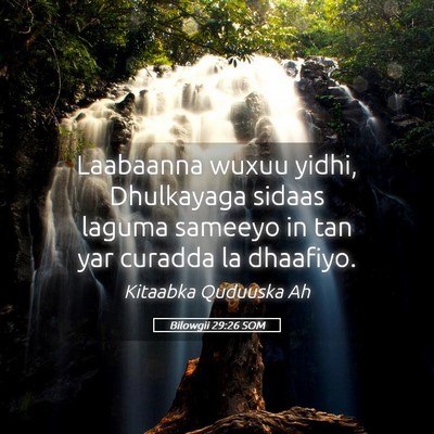 Picture 05 - Bilowgii 29:26 SOM - Laabaanna wuxuu yidhi, Dhulkayaga sidaas laguma - Bible Verse Picture