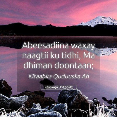 Picture 05 - Bilowgii 3:4 SOM - Abeesadiina waxay naagtii ku tidhi, Ma dhiman - Bible Verse Picture