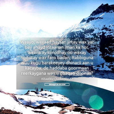 Picture 05 - Bilowgii 30:30 SOM - Waayo, waxaad haysan jirtay wax yar bay ahayd - Bible Verse Picture
