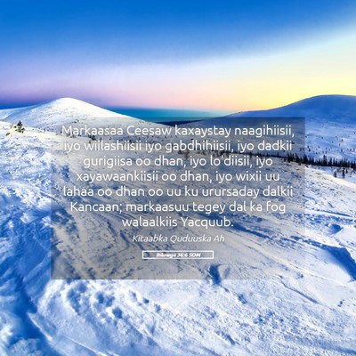 Picture 05 - Bilowgii 36:6 SOM - Markaasaa Ceesaw kaxaystay naagihiisii, iyo - Bible Verse Picture
