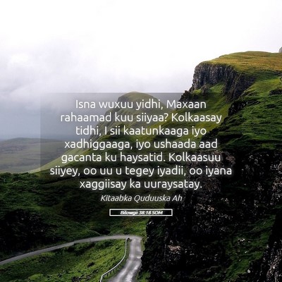 Picture 05 - Bilowgii 38:18 SOM - Isna wuxuu yidhi, Maxaan rahaamad kuu siiyaa? - Bible Verse Picture