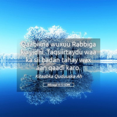 Picture 05 - Bilowgii 4:13 SOM - Qaabiilna wuxuu Rabbiga ku yidhi, Taqsiirtaydu - Bible Verse Picture