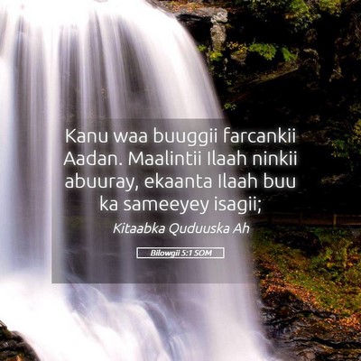 Picture 05 - Bilowgii 5:1 SOM - Kanu waa buuggii farcankii Aadan. Maalintii Ilaah - Bible Verse Picture