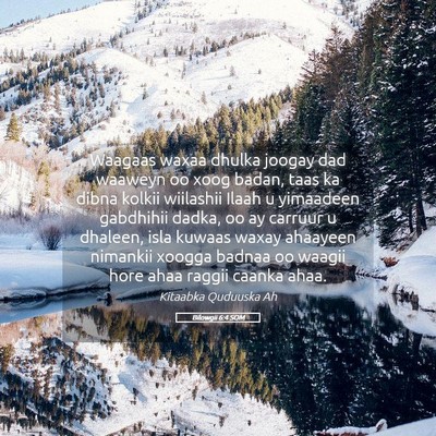 Picture 05 - Bilowgii 6:4 SOM - Waagaas waxaa dhulka joogay dad waaweyn oo xoog - Bible Verse Picture