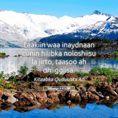 Picture 05 - Bilowgii 9:4 SOM - Laakiin waa inaydnaan cunin hilibka noloshiisu la - Bible Verse Picture