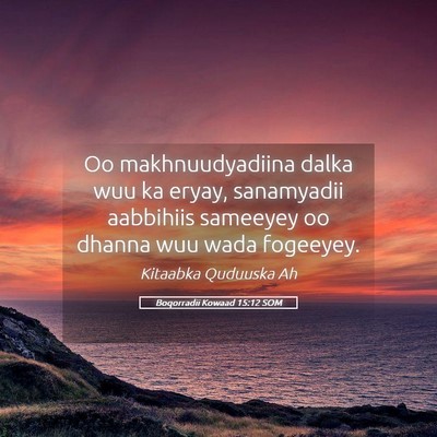Picture 05 - Boqorradii Kowaad 15:12 SOM - Oo makhnuudyadiina dalka wuu ka eryay, sanamyadii - Bible Verse Picture
