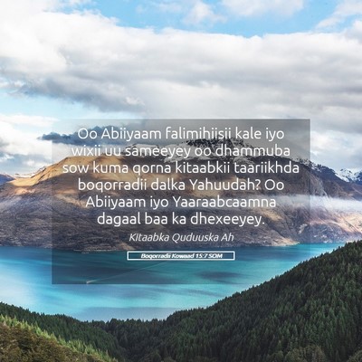 Picture 05 - Boqorradii Kowaad 15:7 SOM - Oo Abiiyaam falimihiisii kale iyo wixii uu - Bible Verse Picture