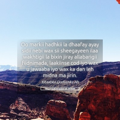 Picture 05 - Boqorradii Kowaad 18:29 SOM - Oo markii hadhkii la dhaafay ayay sidii nebi wax - Bible Verse Picture