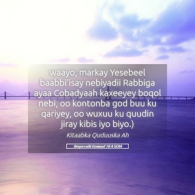 Picture 05 - Boqorradii Kowaad 18:4 SOM - waayo, markay Yesebeel baabbi'isay nebiyadii - Bible Verse Picture