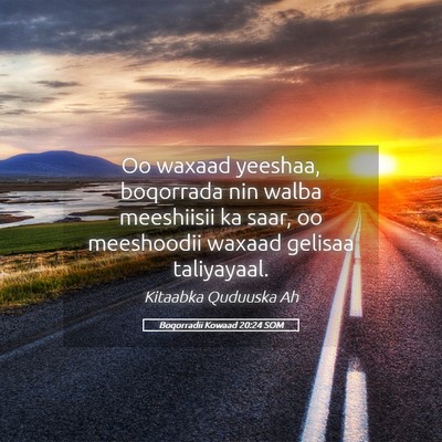 Picture 05 - Boqorradii Kowaad 20:24 SOM - Oo waxaad yeeshaa, boqorrada nin walba meeshiisii - Bible Verse Picture