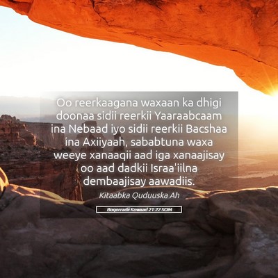 Picture 05 - Boqorradii Kowaad 21:22 SOM - Oo reerkaagana waxaan ka dhigi doonaa sidii - Bible Verse Picture