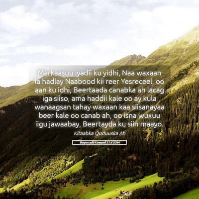 Picture 05 - Boqorradii Kowaad 21:6 SOM - Markaasuu iyadii ku yidhi, Naa waxaan la hadlay - Bible Verse Picture