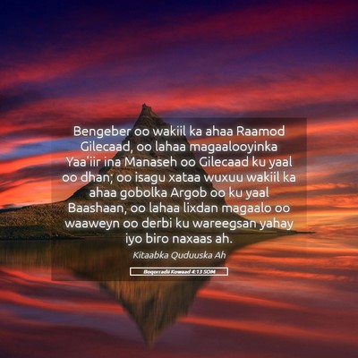 Picture 05 - Boqorradii Kowaad 4:13 SOM - Bengeber oo wakiil ka ahaa Raamod Gilecaad, oo - Bible Verse Picture