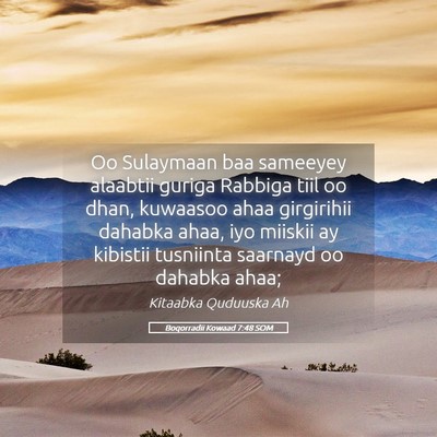 Picture 05 - Boqorradii Kowaad 7:48 SOM - Oo Sulaymaan baa sameeyey alaabtii guriga Rabbiga - Bible Verse Picture