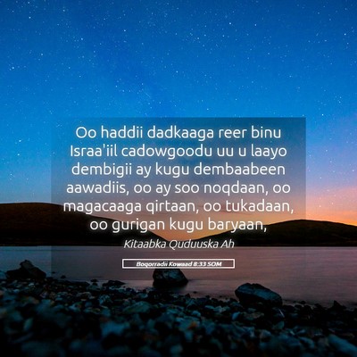 Picture 05 - Boqorradii Kowaad 8:33 SOM - Oo haddii dadkaaga reer binu Israa'iil cadowgoodu - Bible Verse Picture