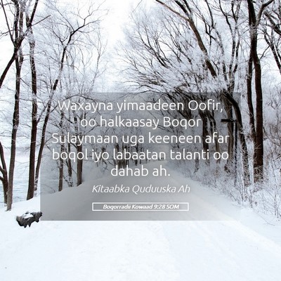 Picture 05 - Boqorradii Kowaad 9:28 SOM - Waxayna yimaadeen Oofir, oo halkaasay Boqor - Bible Verse Picture