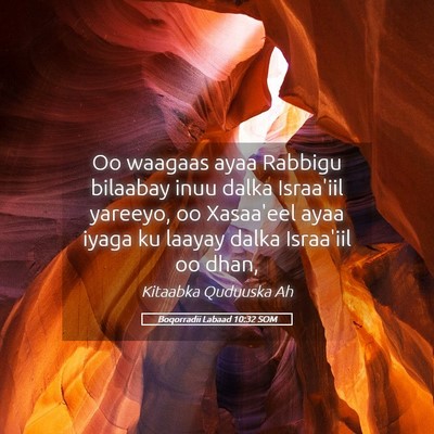 Picture 05 - Boqorradii Labaad 10:32 SOM - Oo waagaas ayaa Rabbigu bilaabay inuu dalka - Bible Verse Picture