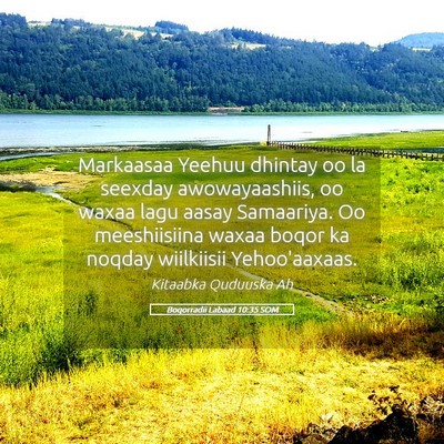 Picture 05 - Boqorradii Labaad 10:35 SOM - Markaasaa Yeehuu dhintay oo la seexday - Bible Verse Picture