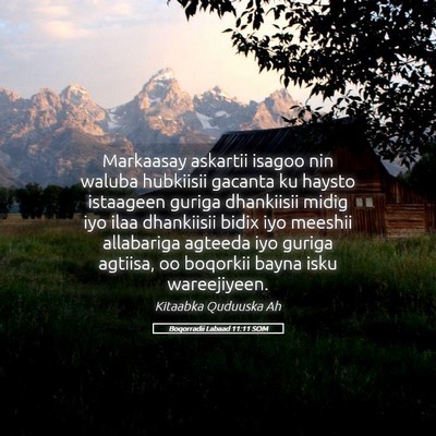 Picture 05 - Boqorradii Labaad 11:11 SOM - Markaasay askartii isagoo nin waluba hubkiisii - Bible Verse Picture