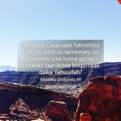 Picture 05 - Boqorradii Labaad 15:6 SOM - Haddaba Casaryaah falimihiisii kale iyo wixii uu - Bible Verse Picture