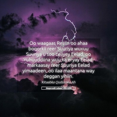 Picture 05 - Boqorradii Labaad 16:6 SOM - Oo waagaas Resiin oo ahaa boqorkii reer Suuriya - Bible Verse Picture
