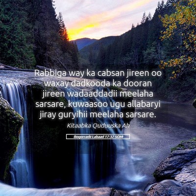 Picture 05 - Boqorradii Labaad 17:32 SOM - Rabbiga way ka cabsan jireen oo waxay dadkooda ka - Bible Verse Picture
