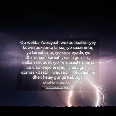 Picture 05 - Boqorradii Labaad 23:24 SOM - Oo weliba Yoosiyaah wuxuu baabbi'iyey kuwii - Bible Verse Picture