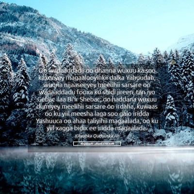 Picture 05 - Boqorradii Labaad 23:8 SOM - Oo wadaaddadii oo dhanna wuxuu ka soo kaxeeyey - Bible Verse Picture