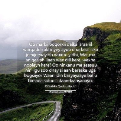 Picture 05 - Boqorradii Labaad 5:7 SOM - Oo markii boqorkii dalka Israa'iil warqaddii - Bible Verse Picture
