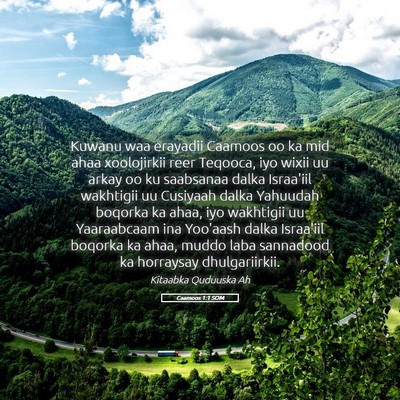 Picture 05 - Caamoos 1:1 SOM - Kuwanu waa erayadii Caamoos oo ka mid ahaa - Bible Verse Picture