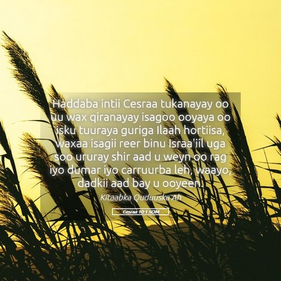 Picture 05 - Cesraa 10:1 SOM - Haddaba intii Cesraa tukanayay oo uu wax - Bible Verse Picture