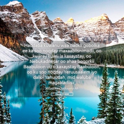 Picture 05 - Cesraa 2:1 SOM - Haddaba kuwanu waa dadkii gobolka ee ka soo - Bible Verse Picture