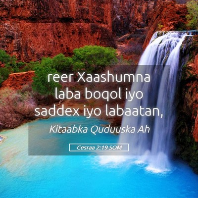 Picture 05 - Cesraa 2:19 SOM - reer Xaashumna laba boqol iyo saddex iyo - Bible Verse Picture