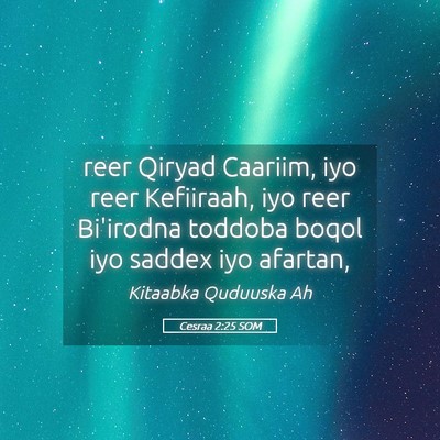 Picture 05 - Cesraa 2:25 SOM - reer Qiryad Caariim, iyo reer Kefiiraah, iyo reer - Bible Verse Picture