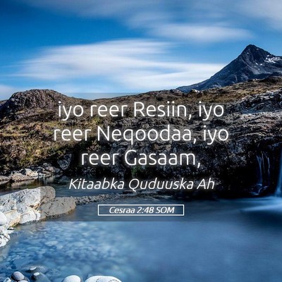Picture 05 - Cesraa 2:48 SOM - iyo reer Resiin, iyo reer Neqoodaa, iyo reer - Bible Verse Picture