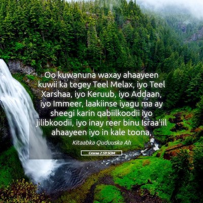 Picture 05 - Cesraa 2:59 SOM - Oo kuwanuna waxay ahaayeen kuwii ka tegey Teel - Bible Verse Picture