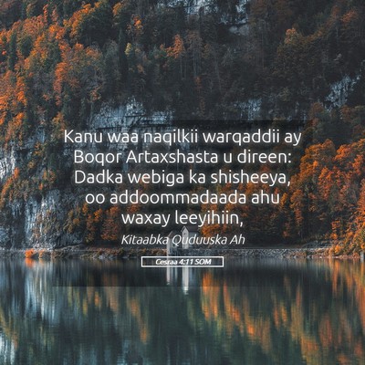 Picture 05 - Cesraa 4:11 SOM - Kanu waa naqilkii warqaddii ay Boqor Artaxshasta - Bible Verse Picture