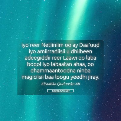 Picture 05 - Cesraa 8:20 SOM - iyo reer Netiiniim oo ay Daa'uud iyo - Bible Verse Picture