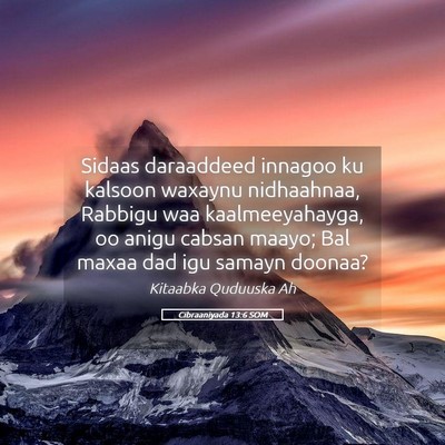 Picture 05 - Cibraaniyada 13:6 SOM - Sidaas daraaddeed innagoo ku kalsoon waxaynu - Bible Verse Picture