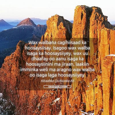 Picture 05 - Cibraaniyada 2:8 SOM - Wax walbana cagihiisaad ka hoosaysiisay. Isagoo - Bible Verse Picture