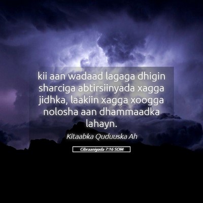 Picture 05 - Cibraaniyada 7:16 SOM - kii aan wadaad lagaga dhigin sharciga - Bible Verse Picture
