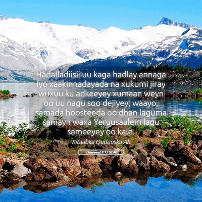Picture 05 - Daanyeel 9:12 SOM - Hadalladiisii uu kaga hadlay annaga iyo - Bible Verse Picture