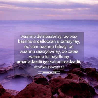 Picture 05 - Daanyeel 9:5 SOM - waannu dembaabnay, oo wax baannu si qalloocan u - Bible Verse Picture