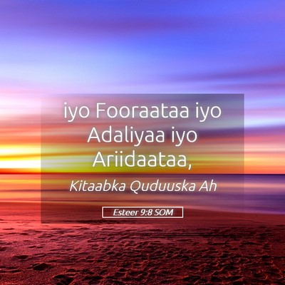 Picture 05 - Esteer 9:8 SOM - iyo Fooraataa iyo Adaliyaa iyo - Bible Verse Picture