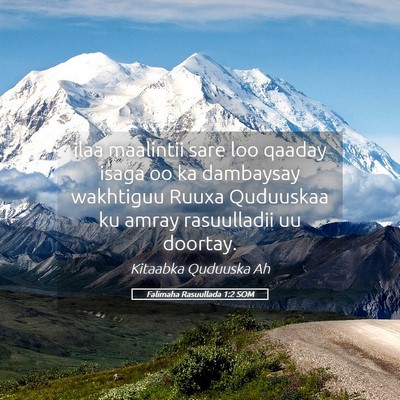 Picture 05 - Falimaha Rasuullada 1:2 SOM - ilaa maalintii sare loo qaaday isaga oo ka - Bible Verse Picture