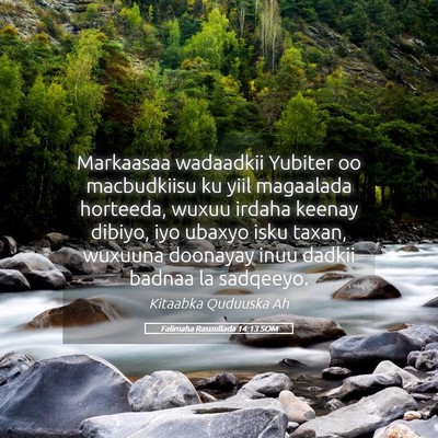 Picture 05 - Falimaha Rasuullada 14:13 SOM - Markaasaa wadaadkii Yubiter oo macbudkiisu ku - Bible Verse Picture