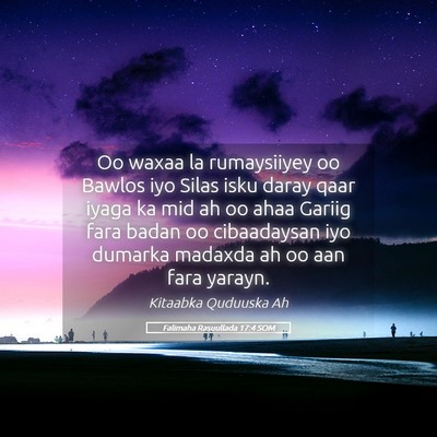 Picture 05 - Falimaha Rasuullada 17:4 SOM - Oo waxaa la rumaysiiyey oo Bawlos iyo Silas isku - Bible Verse Picture