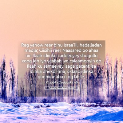Picture 05 - Falimaha Rasuullada 2:22 SOM - Rag yahow reer binu Israa'iil, hadalladan maqla; - Bible Verse Picture