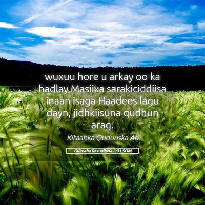 Picture 05 - Falimaha Rasuullada 2:31 SOM - wuxuu hore u arkay oo ka hadlay Masiixa - Bible Verse Picture